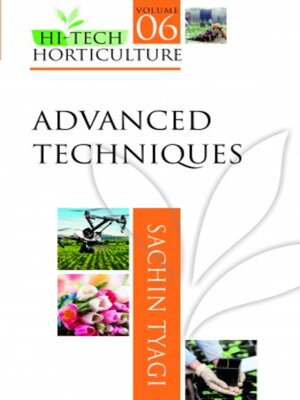 cover image of Hi Tech Horticulture, Volume 6